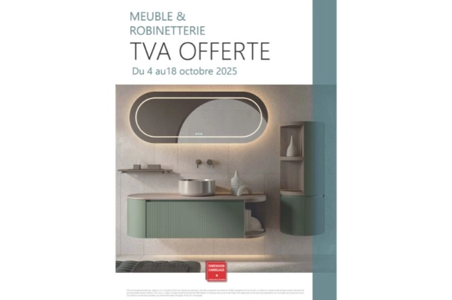 04/10/2025 - T.V.A. offerte sur les meubles de salle de bains et la robinetterie